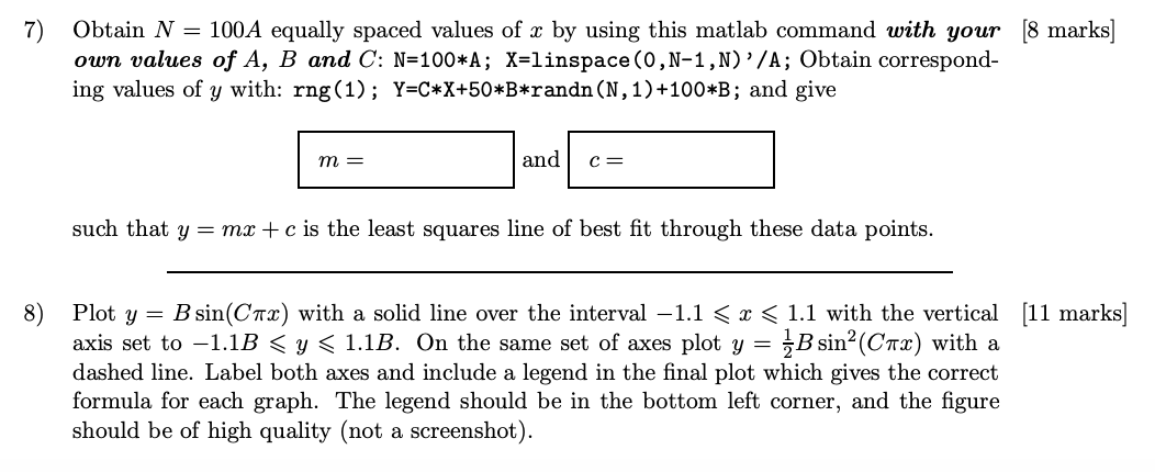 Solved Values: A=29, B=9, C=5 For question 7 and 8 please | Chegg.com