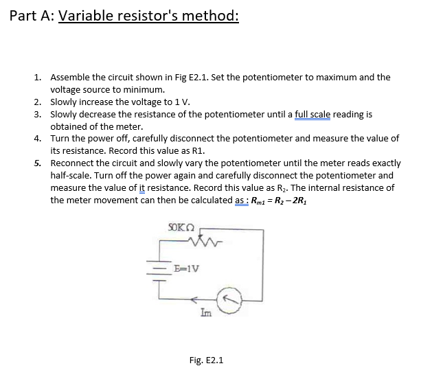 Solved Part A: Variable resistor's method: 1. Assemble the | Chegg.com