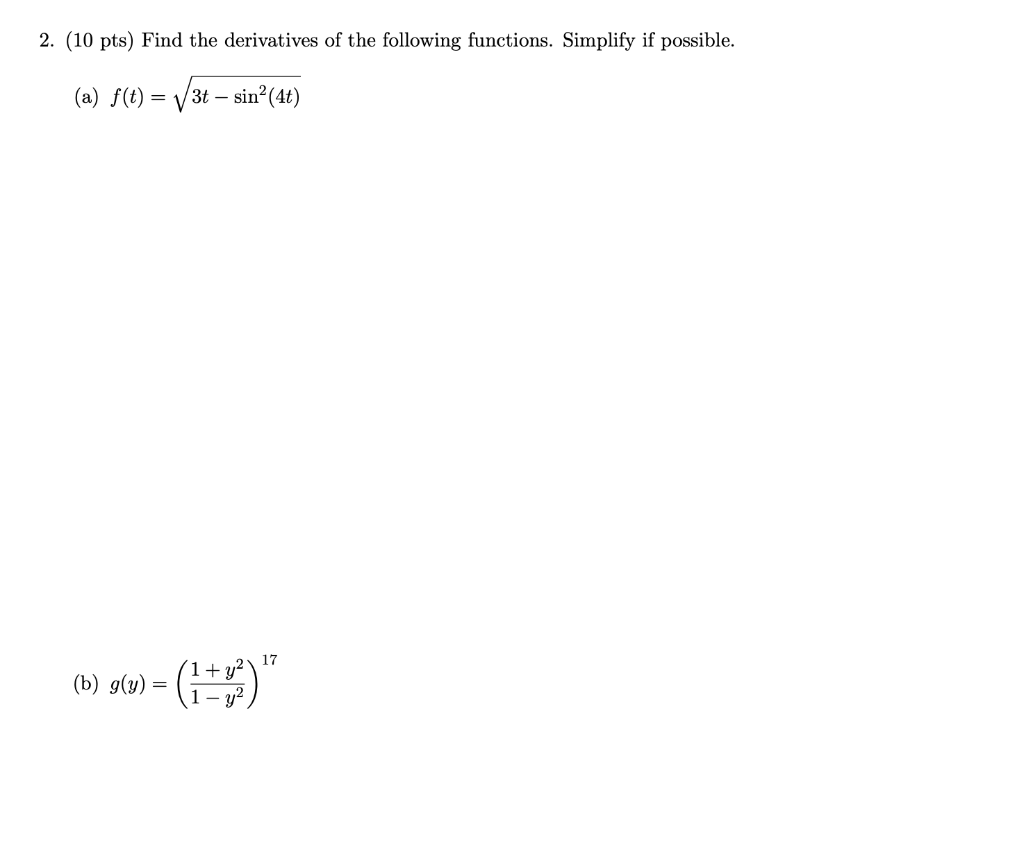 Solved 2 10 Pts Find The Derivatives Of The Following