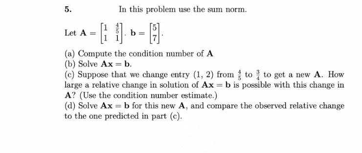 Solved 5 In This Problem Use The Sum Norm Ti Let A B A