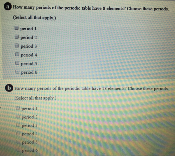 solved-a-how-many-periods-of-the-periodic-table-have-8-chegg