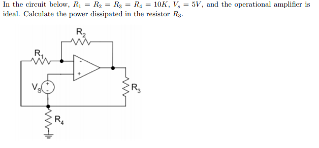 Solved In the circuit below, Ri = R2 = R3 = R4 = 10K, V, = | Chegg.com