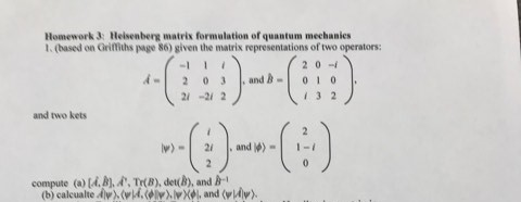 Solved Homework3 Heisenberg matrix formulation of quantum | Chegg.com