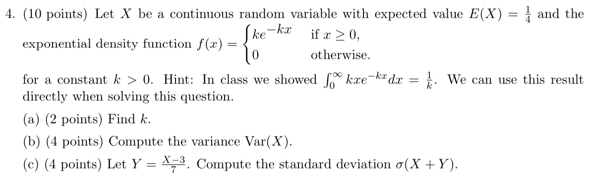 Solved 4. (10 points) Let X be a continuous random variable | Chegg.com