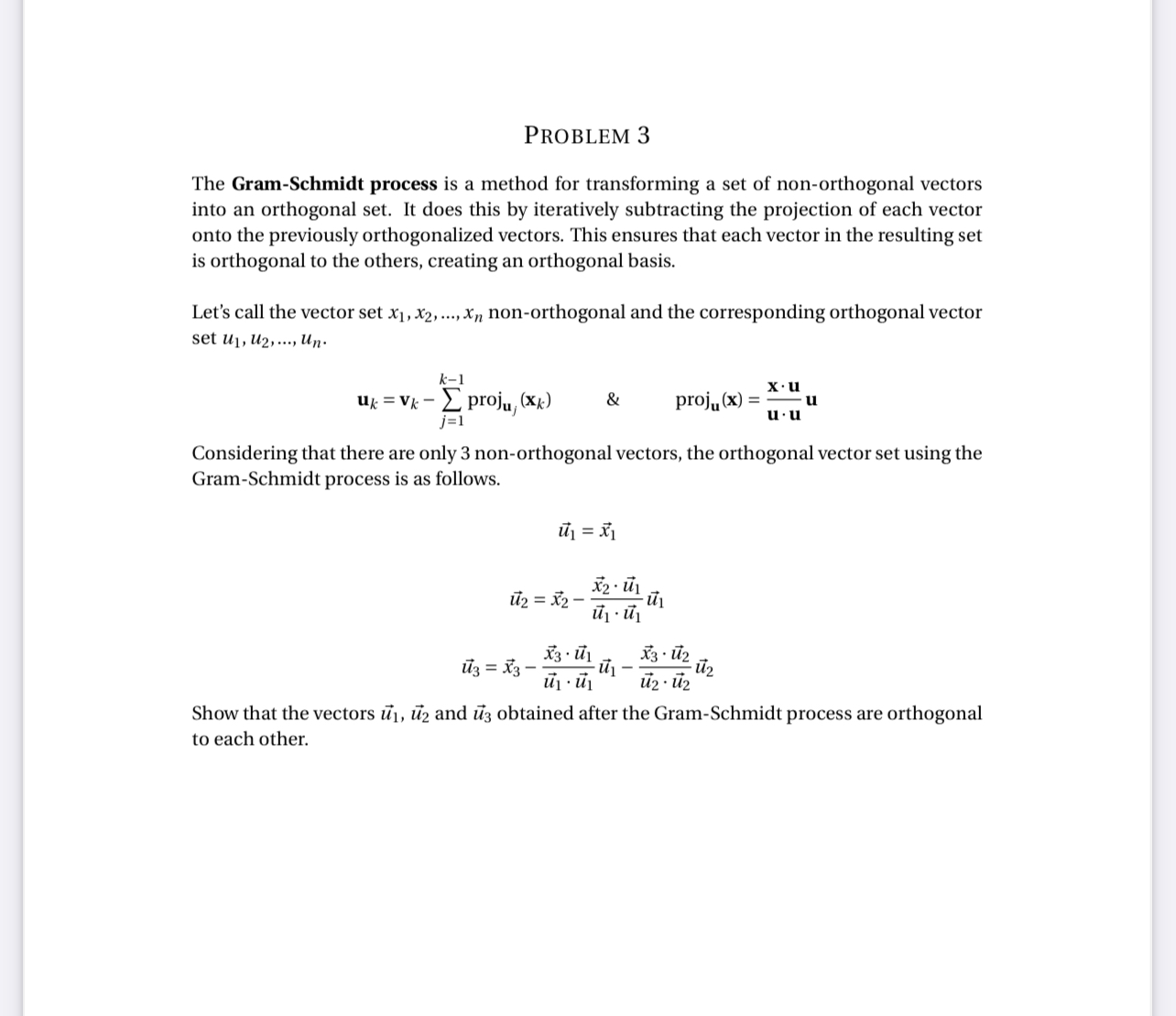 Solved The Gram-Schmidt Process Is A Method For Transforming | Chegg.com