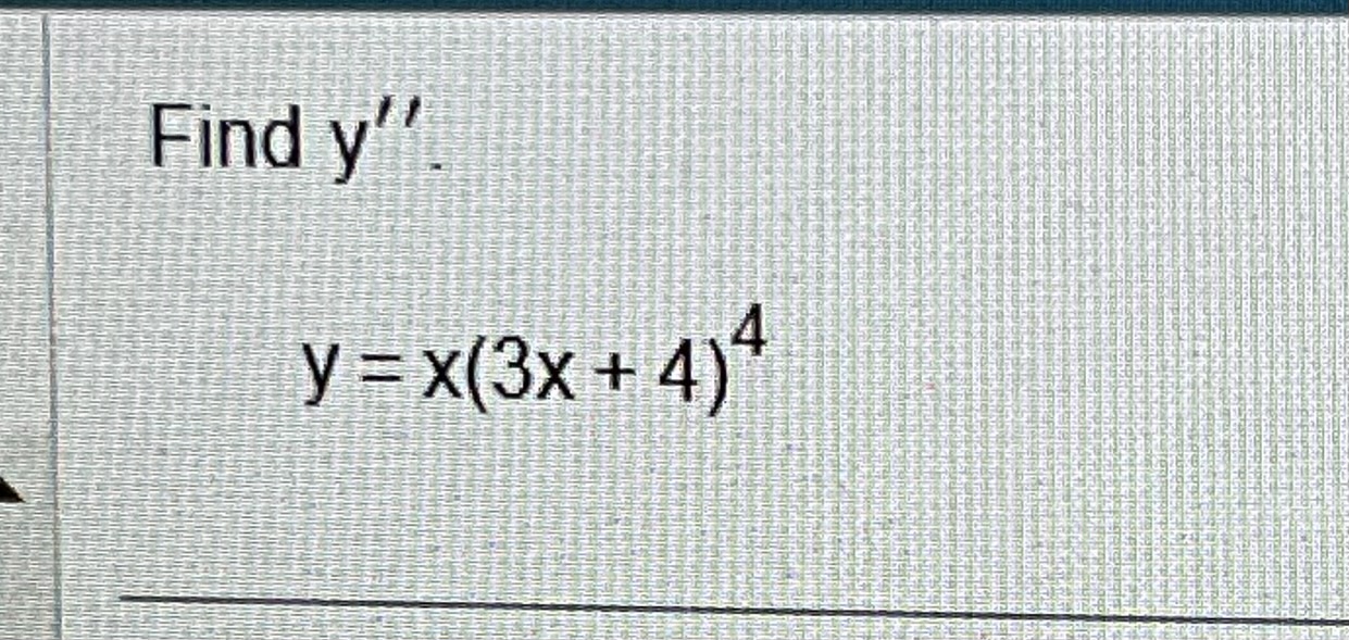 solved-find-y-y-x-3x-4-4-chegg