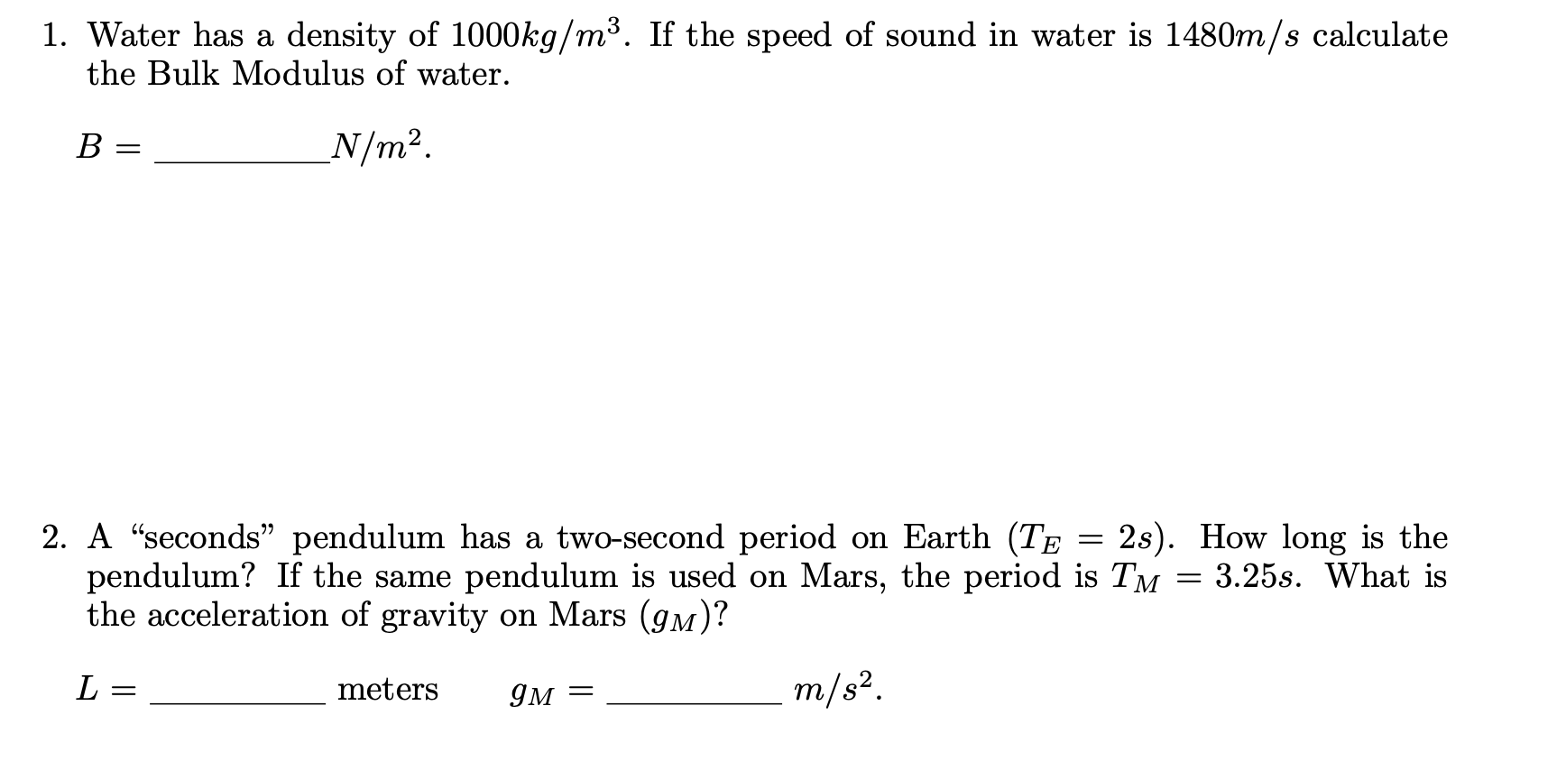 solved-1-water-has-a-density-of-1000-kg-m3-if-the-speed-of-chegg