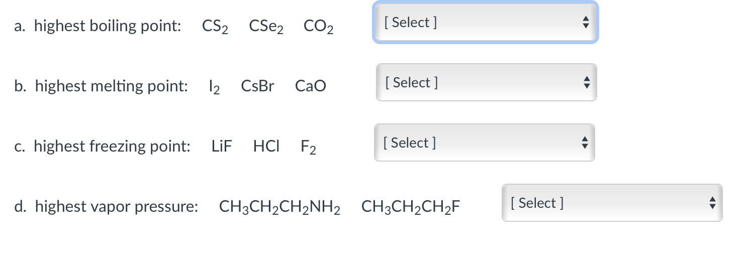 Solved a. highest boiling point CS2 Cse2 CO2 Select b