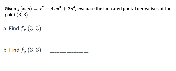 Solved Given F X Y X2−4xy3 2y4 Evaluate The Indicated