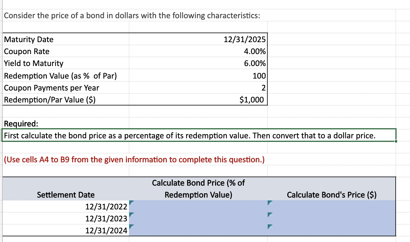Consider the price of a bond in dollars with the