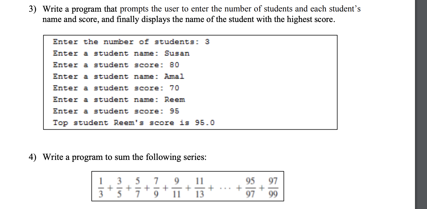 Solved 3) Write a program that prompts the user to enter the | Chegg.com