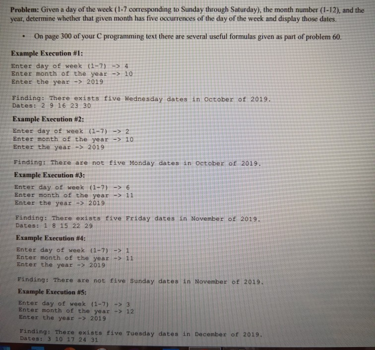 Solved Problem Given a day of the week (17 corresponding