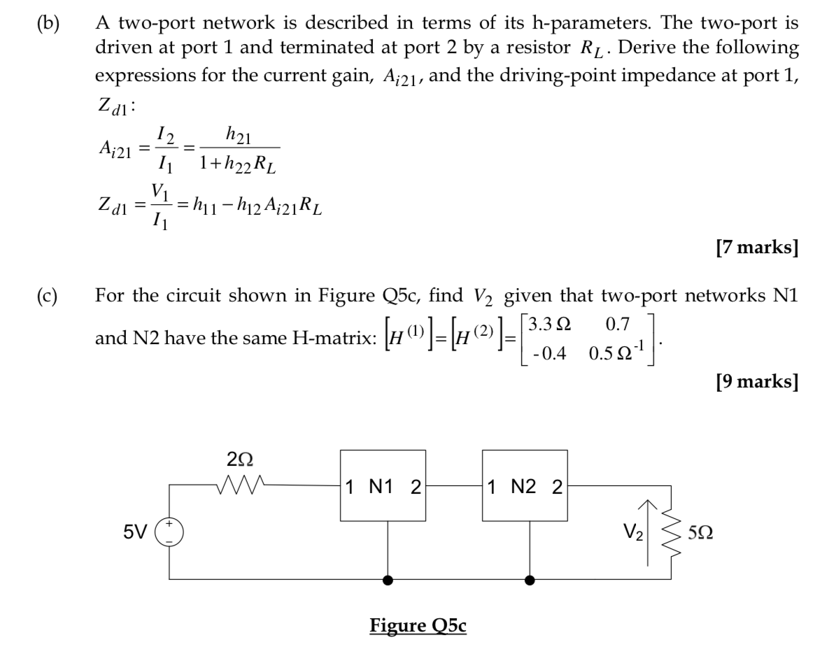 Solved (b) A two-port network is described in terms of its | Chegg.com