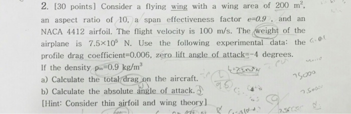 Solved 2. 130 points] Consider a flying wing with a wing | Chegg.com