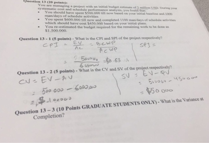 Solved Question 13 20 You are managing a project with an | Chegg.com