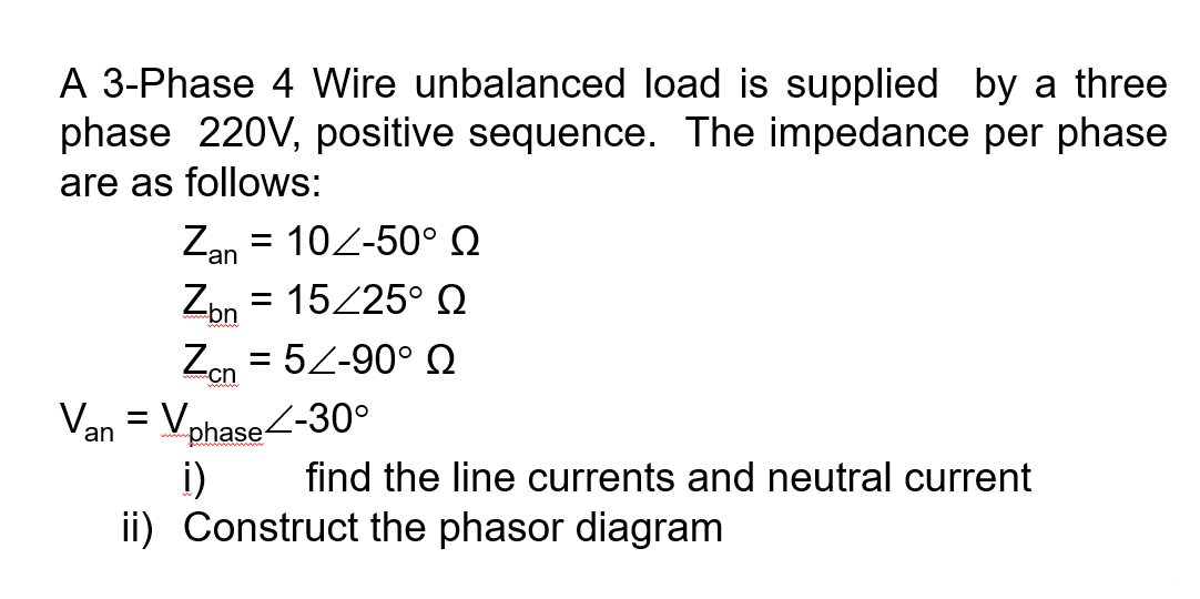 solved-a-3-phase-4-wire-unbalanced-load-is-supplied-by-a-chegg