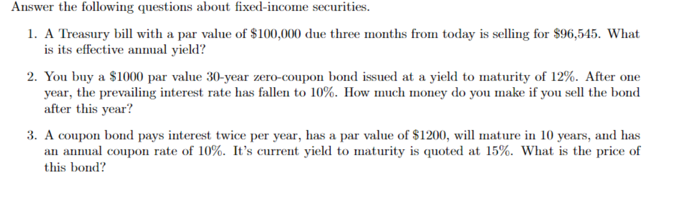 Solved Answer The Following Questions About Fixed-income | Chegg.com