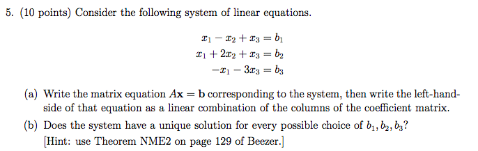 Solved 5. (10 points) Consider the following system of | Chegg.com