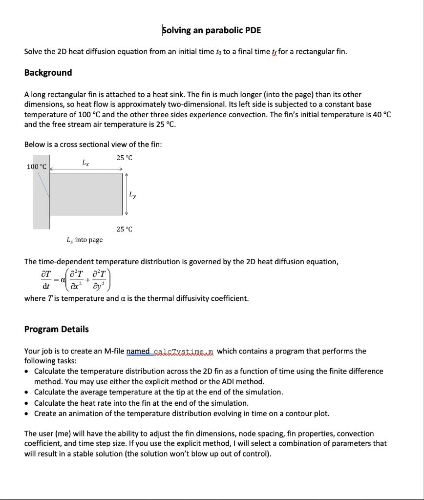 PLEASE PROVIDE ASSISTANCE WITH MAKING THE MATLAB CODE | Chegg.com