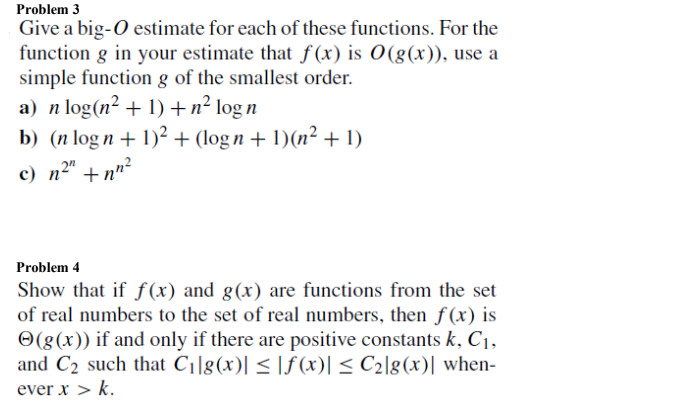 Solved Problem 3 Give A Big O Estimate For Each Of These Chegg Com
