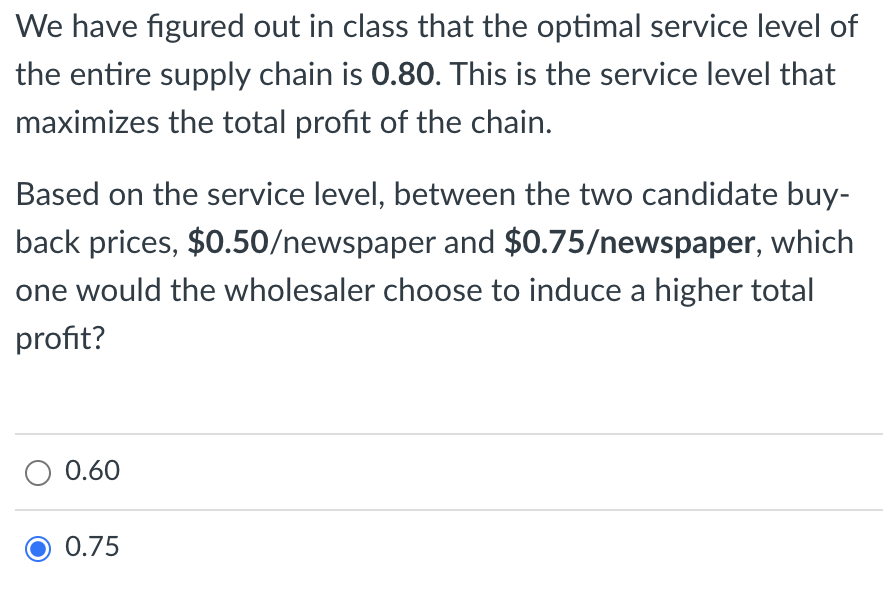 Solved Consider the same supply chain setting as in Practice