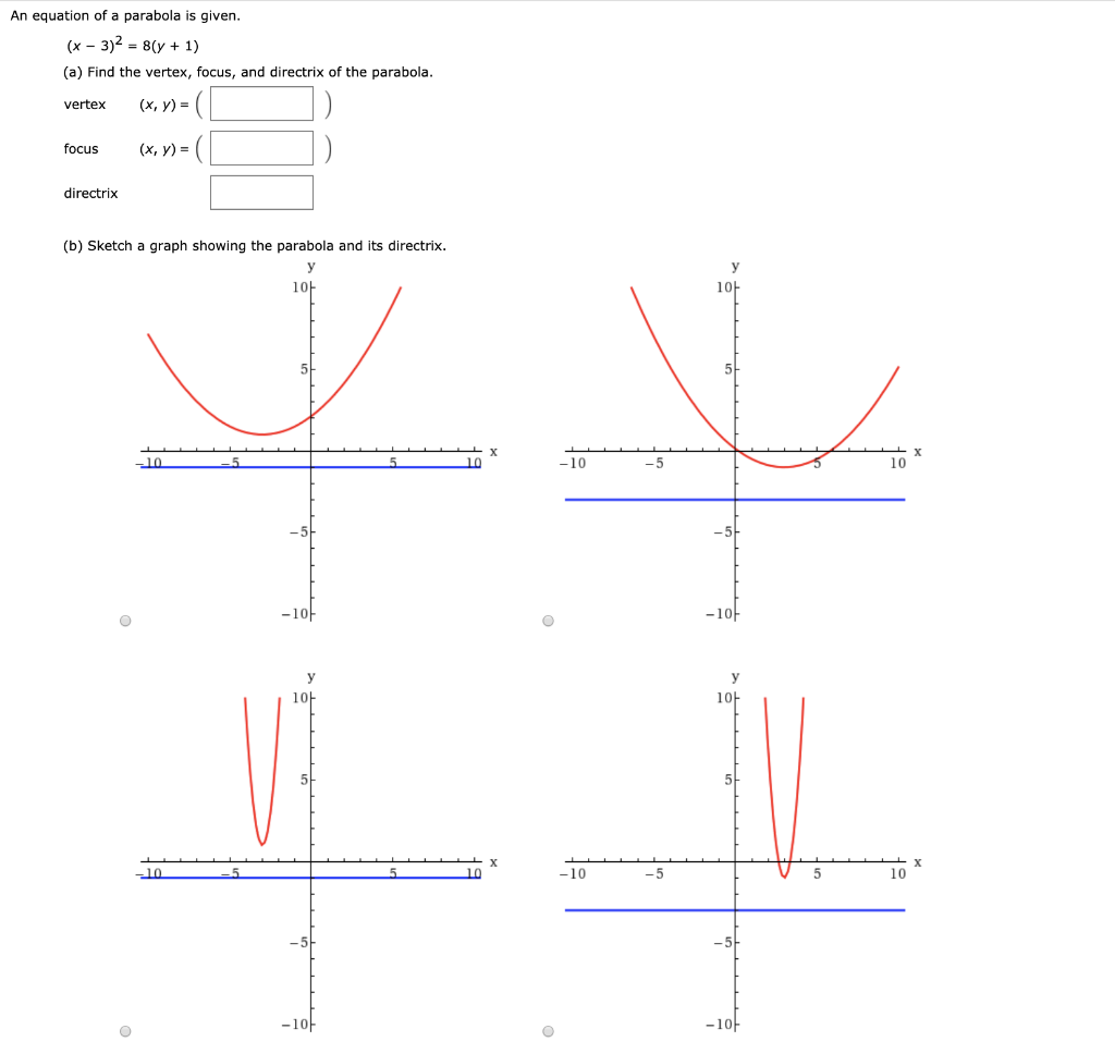Solved An Equation Of A Parabola Is Given X 3 2 8 Y Chegg Com