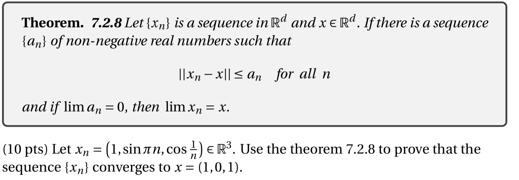 Solved Theorem 728 Let Xn Is A Sequence In Rd And X € 3096