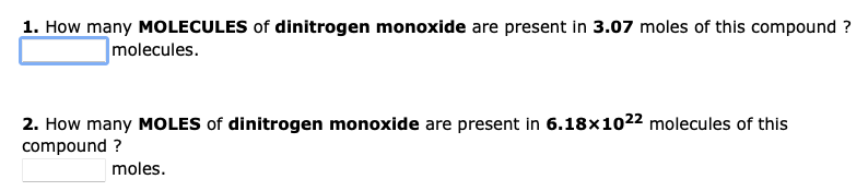 Solved 1. How many MOLECULES of dinitrogen monoxide are | Chegg.com