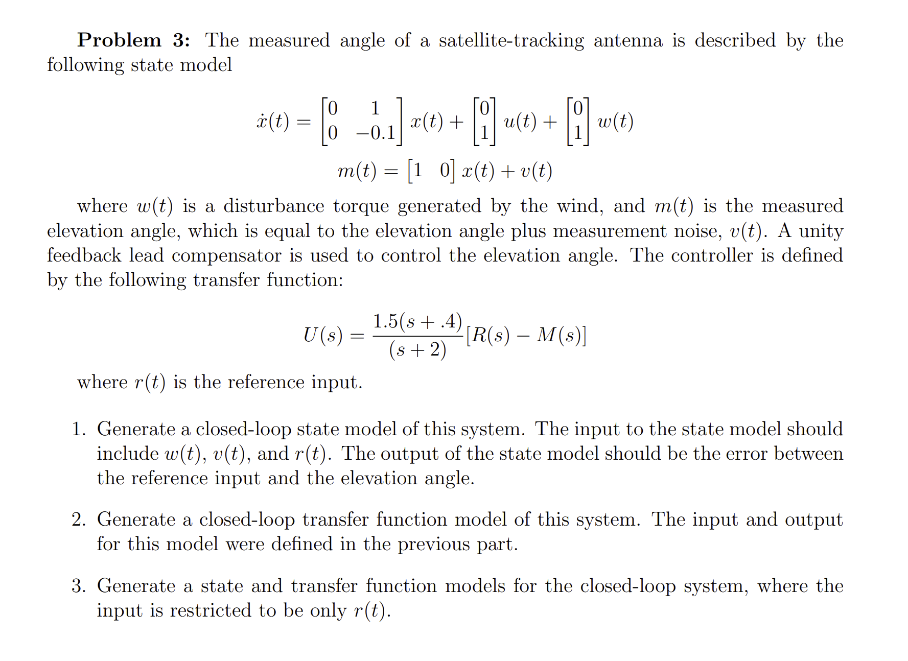 Solved Problem 3: The measured angle of a satellite-tracking | Chegg.com