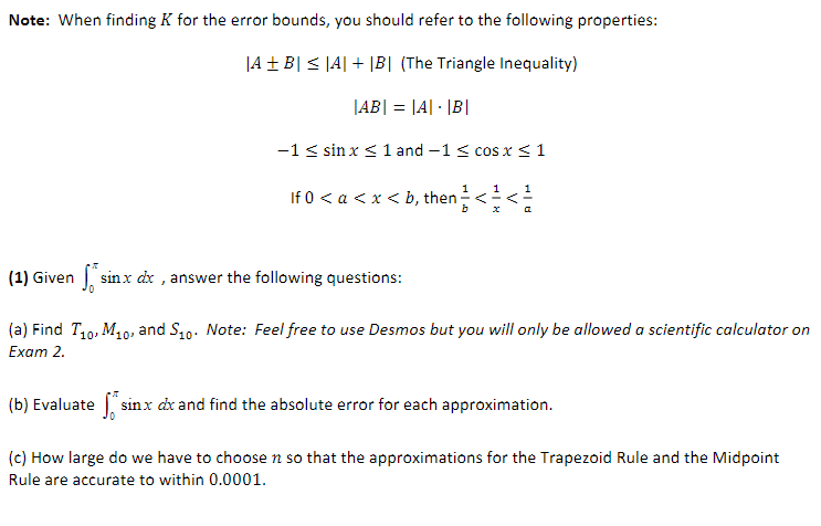 Solved Note: When Finding K For The Error Bounds, You Should | Chegg.com