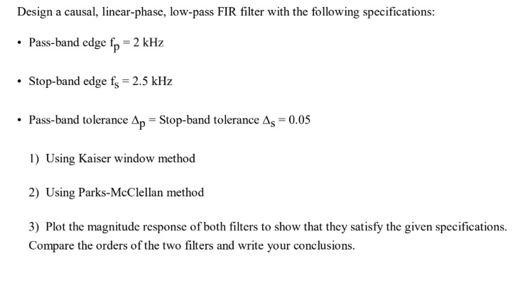 Solved Design A Causal Linear Phase Low Pass Fir Filer Chegg Solved Design A Causal Linear Phase Low Pass Fir Filer Chegg