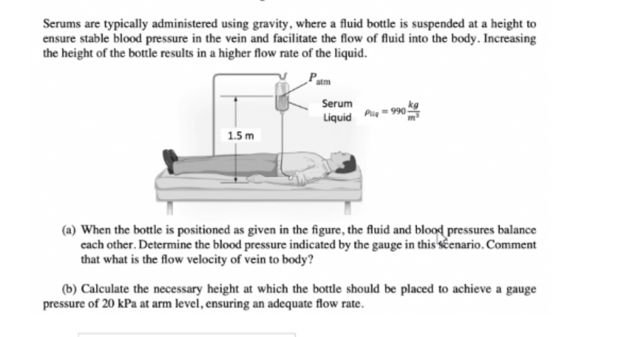 Solved Serums are typically administered using gravity Chegg