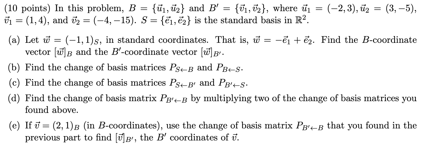 Solved (10 points) In this problem, B={u1,u2} and | Chegg.com