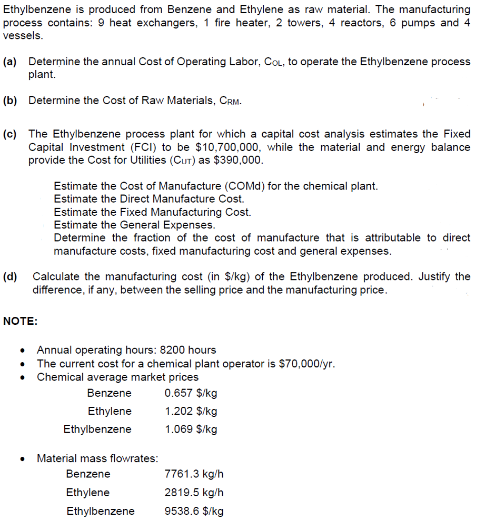 Solved Ethylbenzene Is Produced From Benzene And Ethylene As | Chegg.com