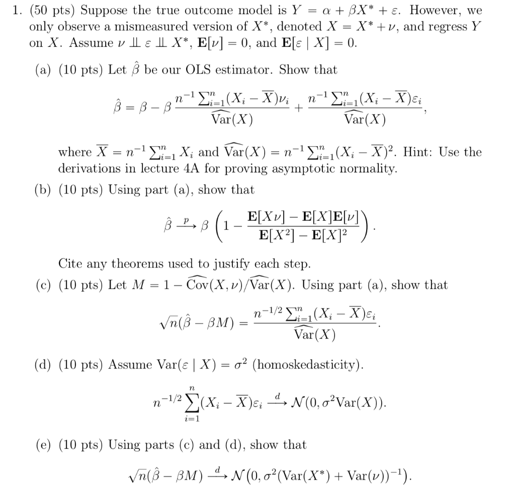 1 50 Pts Suppose The True Outcome Model Is Y A Chegg Com