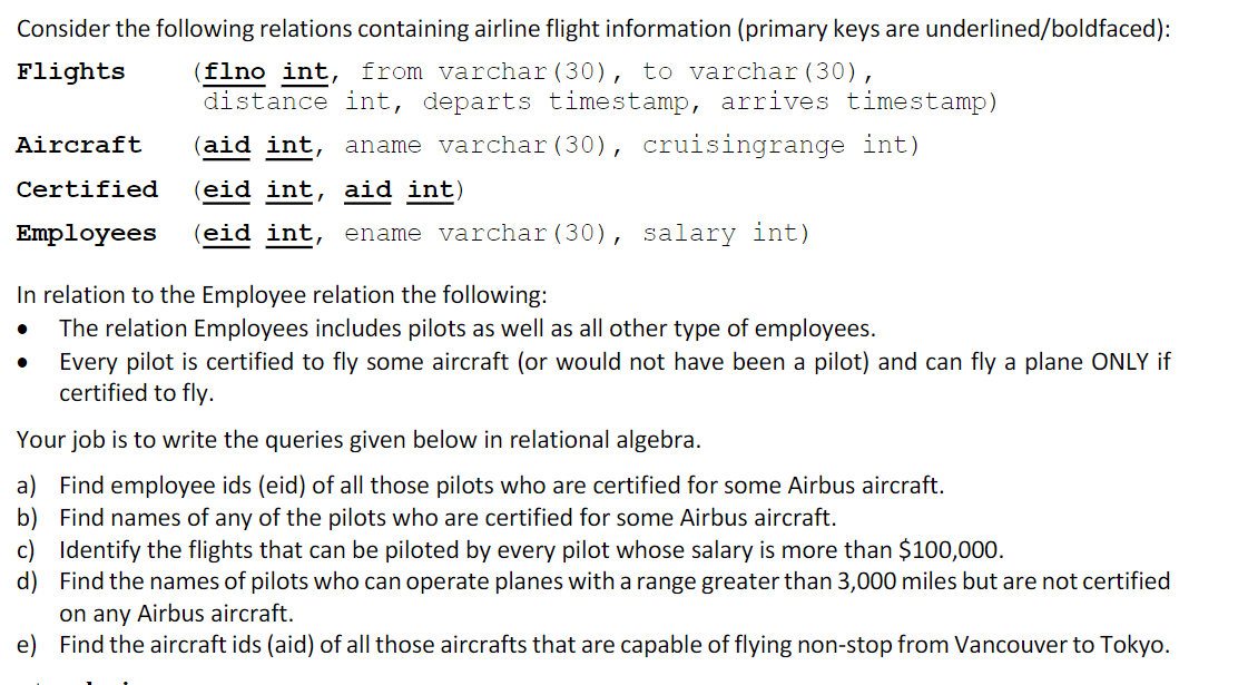 Solved Consider the following relations containing airline | Chegg.com