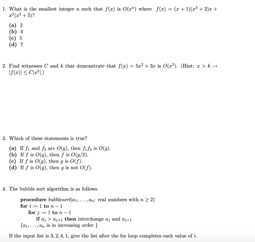 Solved 1 What Is The Smallest Integer N Such That F X I Chegg Com