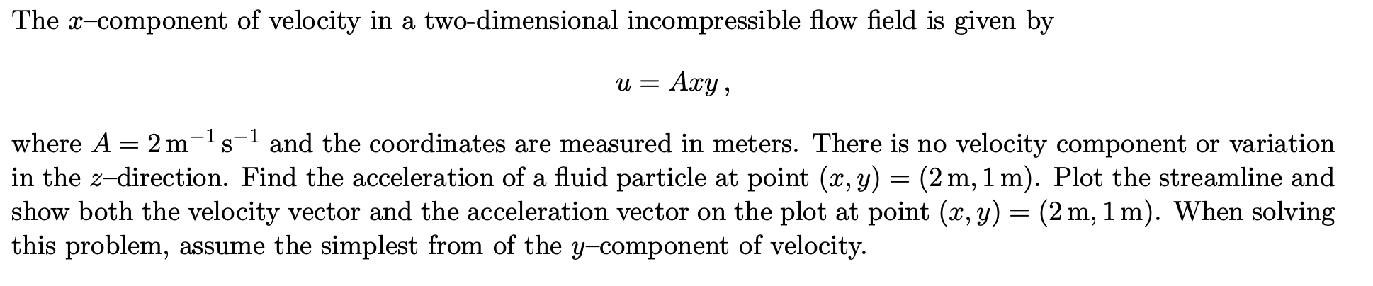 Solved The x-component of velocity in a two-dimensional | Chegg.com