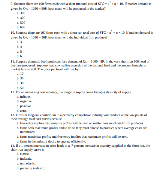 Solved 9. Suppose there are 100 firms each with a short run | Chegg.com