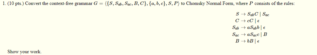 Solved 1 (10 pts ) Convert the context-free grammar G = (S, | Chegg.com