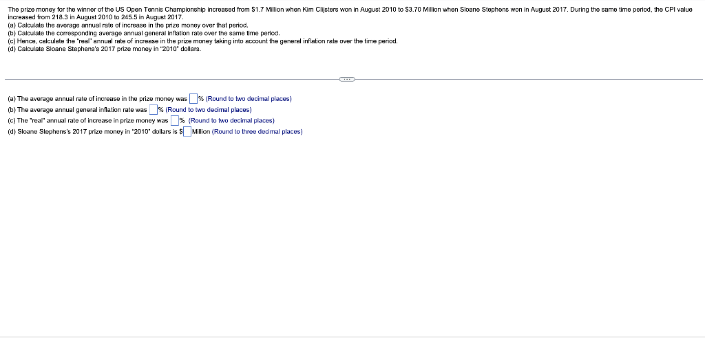 Solved The prize money for the winner of the US Open Tennis | Chegg.com