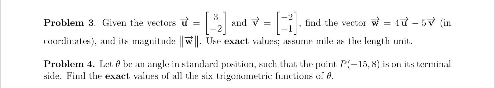 Solved 3 = Problem 3. Given The Vectors ū And Find The | Chegg.com