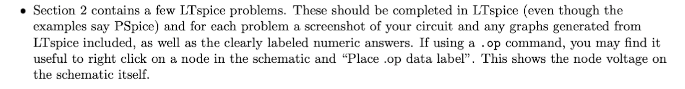 Solved • Section 2 contains a few LTspice problems. These | Chegg.com