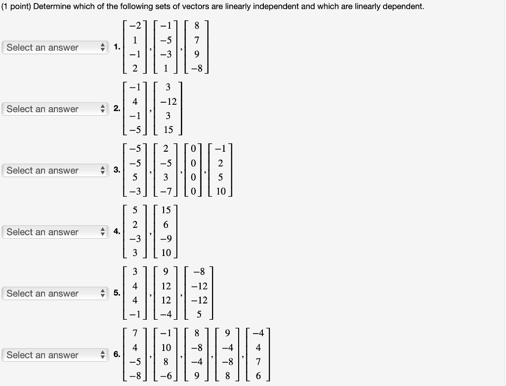 Solved (1 point) Determine which of the following sets of | Chegg.com
