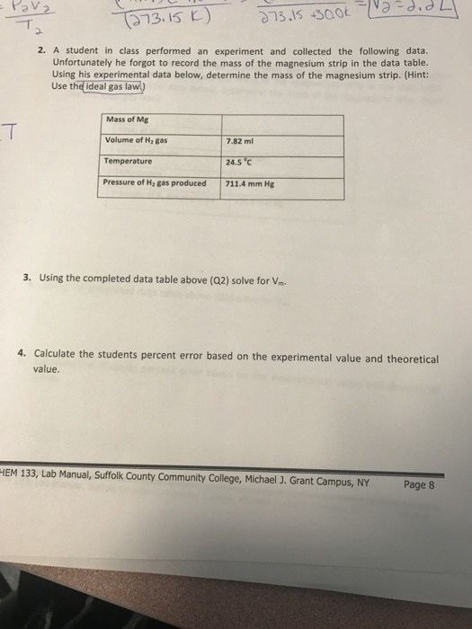 Solved A student in class performed an experiment and | Chegg.com