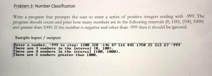 Solved Problem 3: Number Classification Write a program that | Chegg.com