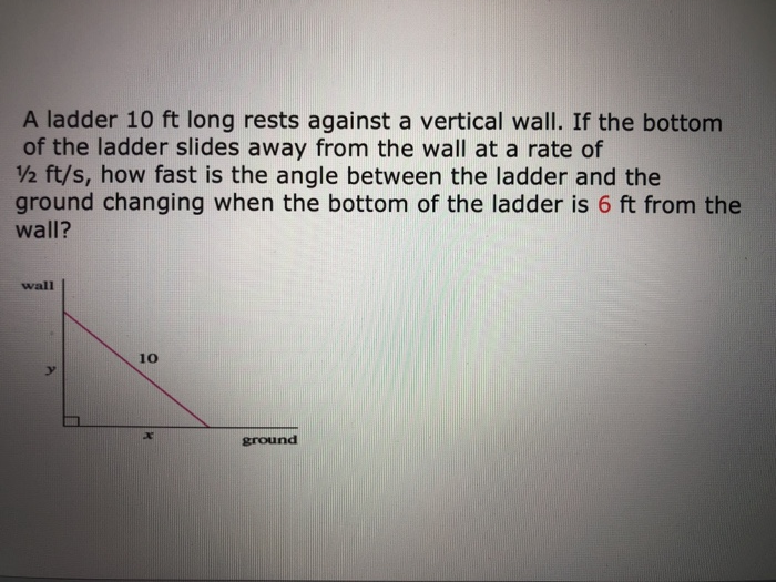 A 10 Ft Ladder Is Resting Against The Wall