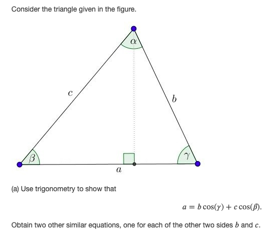 Solved Consider the triangle given in the figure. a b 7 a | Chegg.com