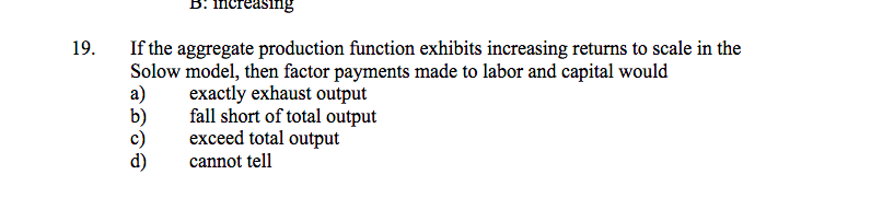 Solved B. increasing 19. If the aggregate production | Chegg.com