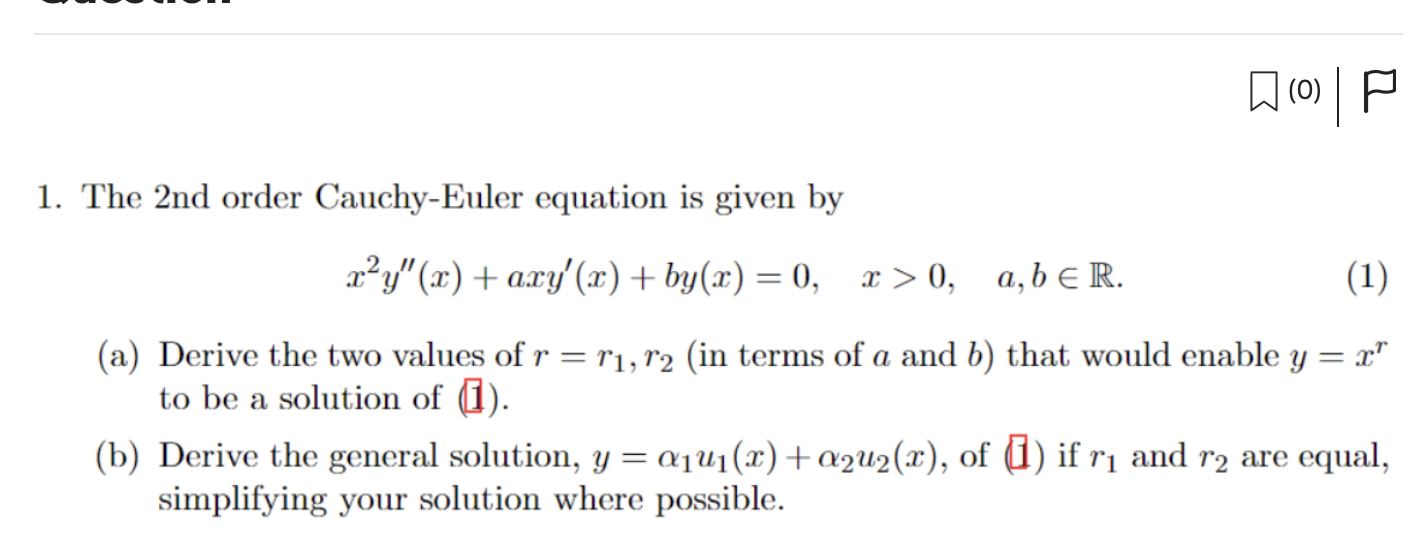 Solved The 2nd order Cauchy-Euler equation is given | Chegg.com